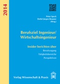 Cover: Berufsziel Ingenieur/Wirtschaftsingenieur - Verlag Wissenschaft & Praxis