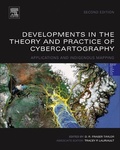 Cover: Developments in the Theory and Practice of Cybercartography: Volume 4 - Elsevier