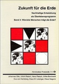 Cover: Zukunft f&uuml;r die Erde. Band 1-3. Nachhaltige Entwicklung als &Uuml;berlebensprogramm - Evangelische Akademie Baden