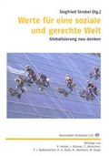 Cover: Werte f&uuml;r eine soziale und gerechte Welt - Evangelische Akademie Baden