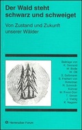 Cover: Der Wald steht schwarz und schweiget - Evangelische Akademie Baden