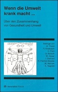 Cover: Wenn die Umwelt krank macht ... - Evangelische Akademie Baden