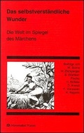 Cover: Das selbstverst&auml;ndliche Wunder - Evangelische Akademie Baden