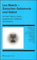 Cover: Leo Baeck - Zwischen Geheimnis und Gebot - Evangelische Akademie Baden