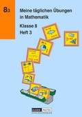 Cover: Meine t&auml;glichen &Uuml;bungen in Mathematik - 8. Schuljahr - Duden Schulbuch