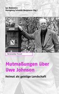 Cover: Mutma&szlig;ungen &uuml;ber Uwe Johnson - Evangelische Akademie Baden