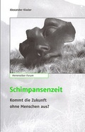 Cover: Schimpansenzeit - Evangelische Akademie Baden