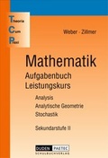 Cover: Theoria Cum Praxi / 11.-13. Schuljahr - Leistungskurs - Mathematik - Duden Schulbuch