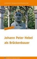 Cover: Johann Peter Hebel als Br&uuml;ckenbauer - Evangelische Akademie Baden
