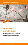 Cover: Der Mensch und sein Gehirn - Evangelische Akademie Baden
