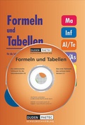 Cover: Duden Formeln und Tabellen - Mathematik - Informatik - Arbeitslehre - Technik - Physik - Astronomie - Chemie - Biologie - Sekundarstufe I und II - Duden Schulbuch