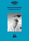 Cover: Duden Natur - Mensch - Technik - Naturwissenschaften / Band 2 - L&ouml;sungen zum Sch&uuml;lerbuch - Duden Schulbuch