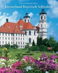 Abbildung von: Klosterland Bayerisch Schwaben - Fink, Josef