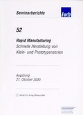 Cover: Rapid Manufacturing - utzverlag GmbH