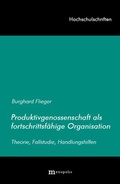 Cover: Produktivgenossenschaft als fortschrittsf&auml;hige Organisation - Metropolis