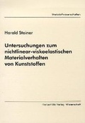 Cover: Untersuchungen zum nichtlinear-viskoelastischen Materialverhalten von Kunststoffen - utzverlag GmbH