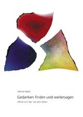 Cover: Gedanken finden und weitersagen - Fink, Josef