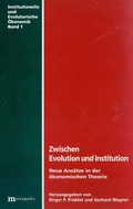 Cover: Zwischen Evolution und Institution - Metropolis