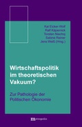 Cover: Wirtschaftspolitik im theoretischen Vakuum? - Metropolis