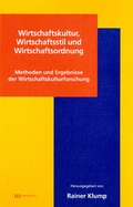 Cover: Wirtschaftskultur, Wirtschaftsstil und Wirtschaftsordnung - Metropolis