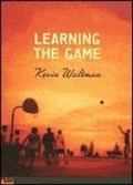 Cover: Learning the Game - Scholastic US