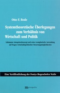 Cover: Systemtheoretische &Uuml;berlegungen zum Verh&auml;ltnis von Wirtschaft und Politik - Metropolis