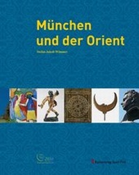 Enlarge image Cover: München und der Orient - Fink, Josef