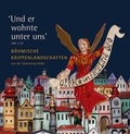 Cover: "Und er wohnte unter uns", Joh. 1,14 - B&ouml;hmische Krippenberge aus der Sammlung Friederike und Karl Heinz Klebe - Fink, Josef