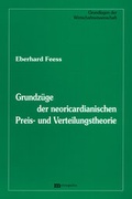 Cover: Grundz&uuml;ge der neoricardianische Preis- und Verteilungstheorie - Metropolis