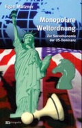 Cover: Monopolare Weltordnung - Metropolis