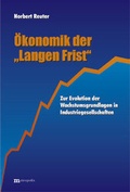 Cover: &Ouml;konomik der "Langen Frist" - Metropolis