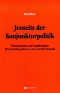 Cover: Jenseits der Konjunkturpolitik - Metropolis