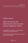 Cover: &Uuml;ber die Spuren der historischen Lehre bei den &auml;lteren Sophisten (1838) - Metropolis