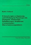 Cover: Untersuchungen zu Anpassung und Artbildung bei Pycnotropis tida (Diplopoda: Polydesmida: Aphelidesmidae: Amplininae) in amazonischen &Uuml;berschwemmungsw&auml;ldern - utzverlag GmbH