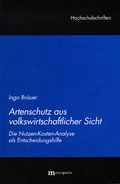Cover: Artenschutz aus volkswirtschaftlicher Sicht - Metropolis