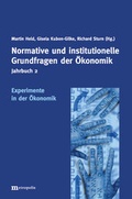 Cover: Jahrbuch Normative und institutionelle Grundfragen der &Ouml;konomik / Experimente in der &Ouml;konomik - Metropolis