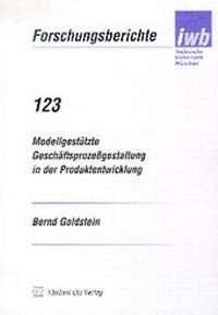 Abbildung von: Modellgestützte Geschäftsprozessgestaltung in der Produktentwicklung - utzverlag GmbH
