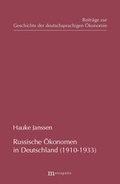 Cover: Russische &Ouml;konomen in Deutschland (1910-1933) - Metropolis