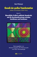 Cover: Chronik der grossen Transformation. Artikel und Aufs&auml;tze (1920-1945) - Metropolis