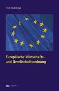 Cover: Europ&auml;ische Wirtschafts- und Gesellschaftsordnung - Metropolis