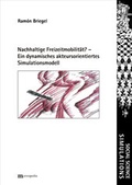 Cover: Nachhaltige Freizeitmobilit&auml;t? - Metropolis