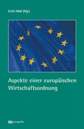 Cover: Aspekte einer europ&auml;ischen Wirtschaftsordnung - Metropolis