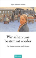 Cover: Wir sehen uns bestimmt wieder - Husum Druck- und Verlagsgesellschaft