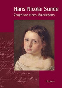 Enlarge image Cover: Hans Nicolai Sunde - Husum Druck- und Verlagsgesellschaft