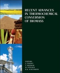 Enlarge image Cover: Recent Advances in Thermochemical Conversion of Biomass - Elsevier