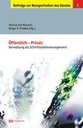 Cover: &Ouml;ffentlich /Privat: Verwaltung als Schnittstellenmanagement ? - Metropolis
