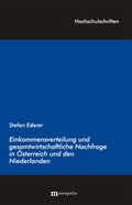 Cover: Einkommensverteilung und gesamtwirtschaftliche Nachfrage in &Ouml;sterreich und den Niederlanden - Metropolis
