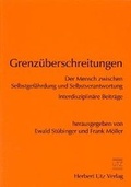 Cover: Grenz&uuml;berschreitungen - utzverlag GmbH