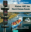 Cover: Kleines ABC des Nord-Ostsee-Kanals - Husum Druck- und Verlagsgesellschaft