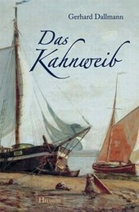 Abbildung von: Das Kahnweib - Husum Druck- und Verlagsgesellschaft